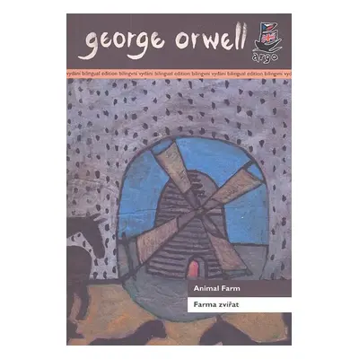 Farma zvířat/ Animal Farm - George Orwell