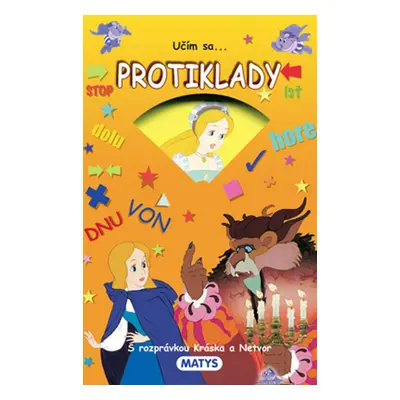 Učím sa... Protiklady - Autor Neuveden