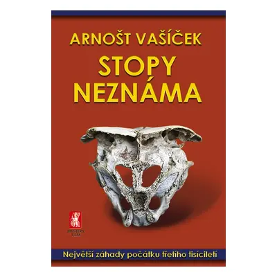 Stopy neznáma - Arnošt Vašíček