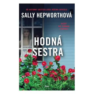 Hodná sestra - Sally Hepworth