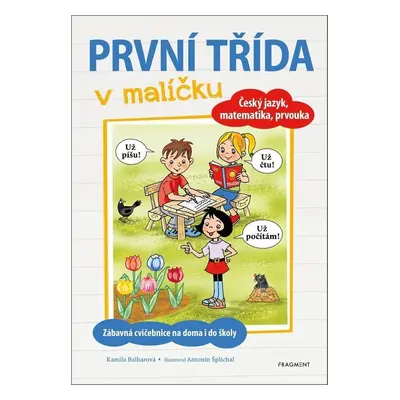 První třída v malíčku - Kamila Balharová