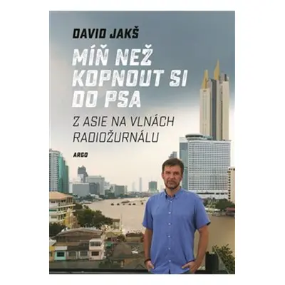 Míň než kopnout si do psa - David Jakš