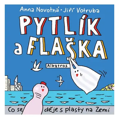 Pytlík a flaška - PhDr. Anna Novotná