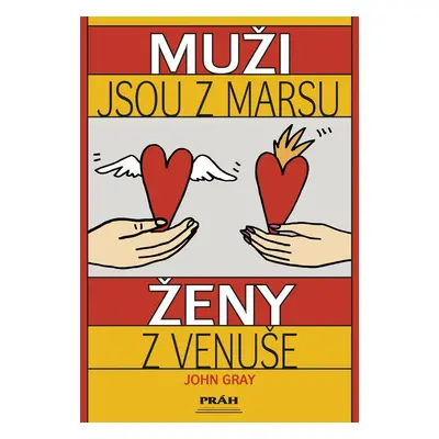 Muži jsou z Marsu, ženy z Venuše - John Gray