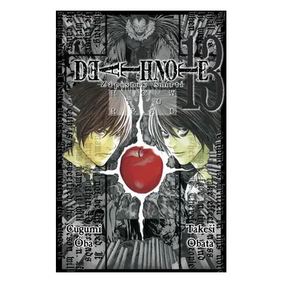 Death Note Zápisník smrti 13 - Cugumi Óba