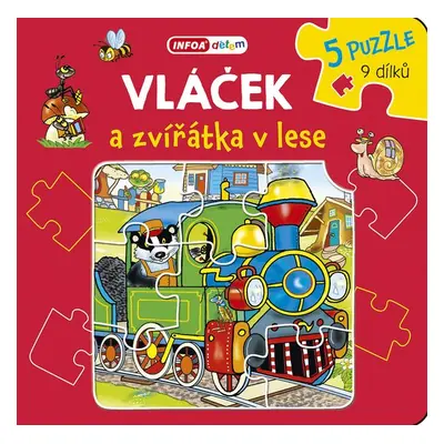 Vláček a zvířátka v lese - Pavlína Šamalíková