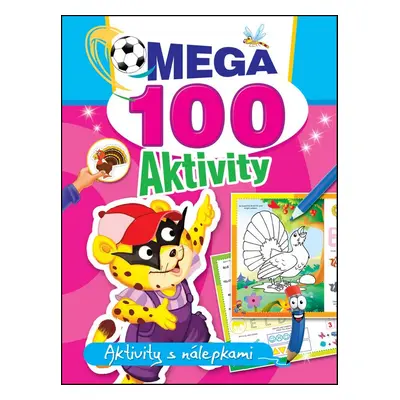 Mega 100 aktivity Tiger - Autor Neuveden