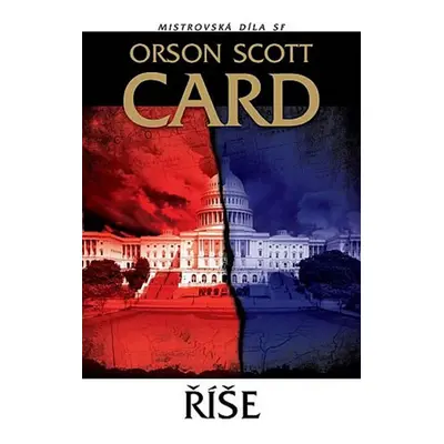 Říše - Orson Scott Card