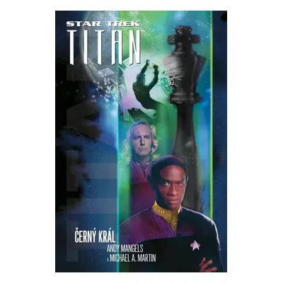 Star Trek Titan Černý král - Michael A. Martin