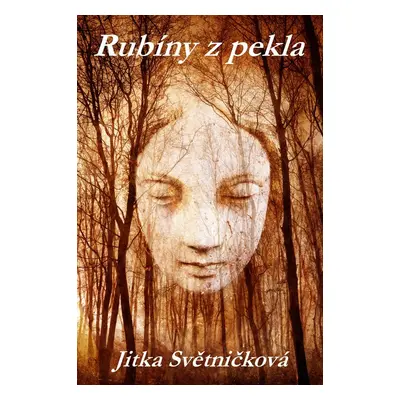 Rubíny z pekla - Jitka Světničková