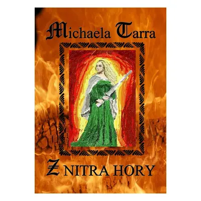 Z nitra hory - Michaela Tarra