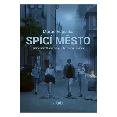 Spící město - Martin Vopěnka