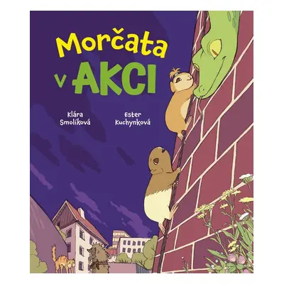 Morčata v akci - Ester Kuchynková