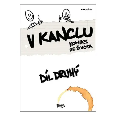 V kanclu – Díl druhý - TomB