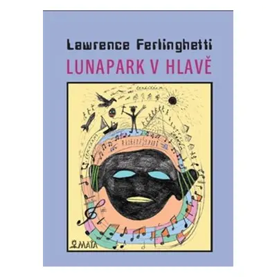 Lunapark v hlavě - Lawrence Ferlinghetti