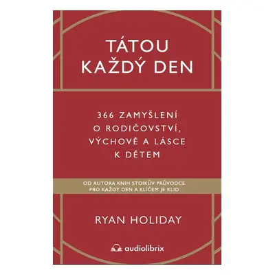 Tátou každý den - Ryan Holiday