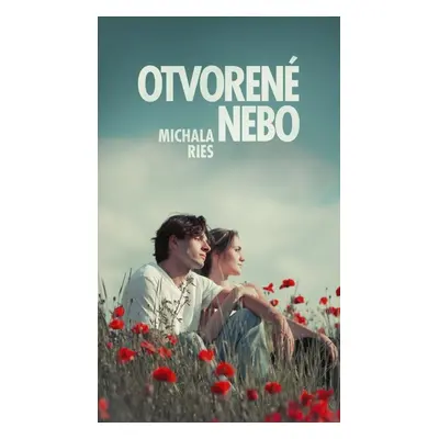 Otvorené nebo - Michala Ries