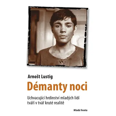 Démanty noci - Arnošt Lustig