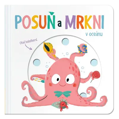 Posuň a mrkni! V oceánu - Autor Neuveden