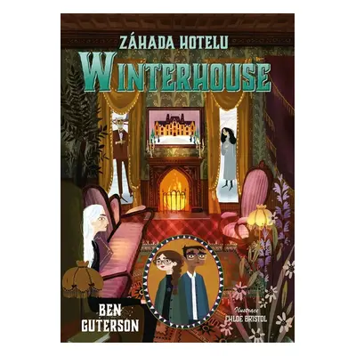 Záhada hotelu Winterhouse - Ben Guterson