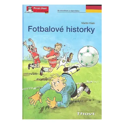 Fotbalové historky - Martin Klein