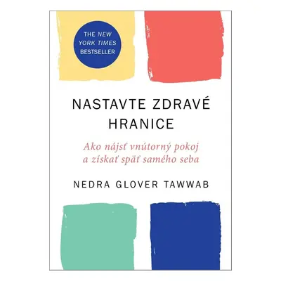 Nastavte zdravé hranice - Nedra Glover Tawwab