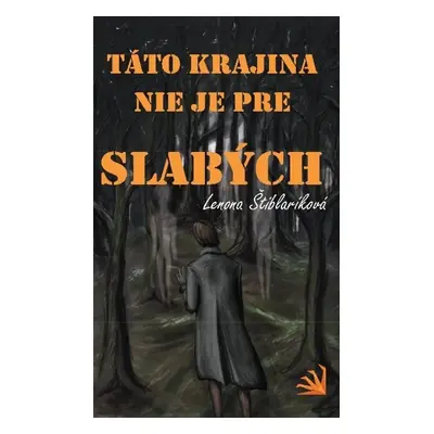 Táto krajina nie je pre slabých - Autor Neuveden