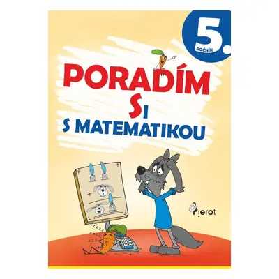 Poradím si s matematikou 5. ročník - Mgr. Romana Frková