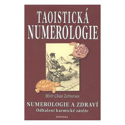 Taoistická numerologie - Chian Zettnersan