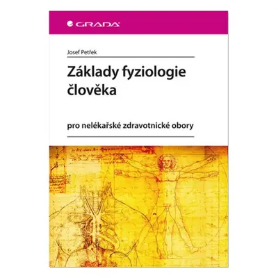 Základy fyziologie člověka - Josef Petřek