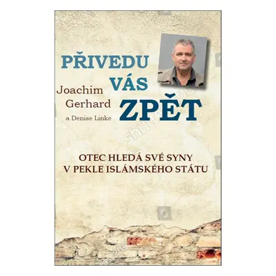 Přivedu vás zpět - Joachim Gerhard