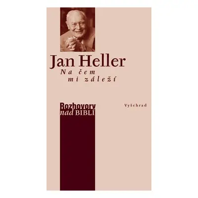 Na čem mi záleží - Jan Heller