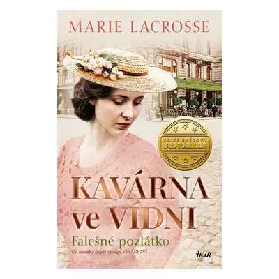 Kavárna ve Vídni 2: Falešné pozlátko - Marie Lacrosse