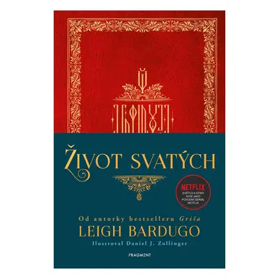 Život svatých - Leigh Bardugo