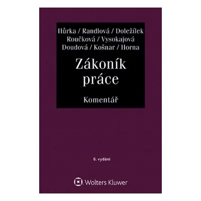 Zákoník práce Komentář - Autor Neuveden