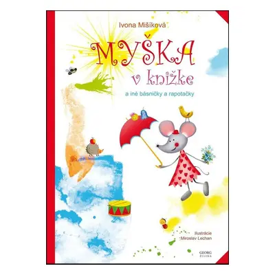 Myška v knižke - Ivona Mišíková