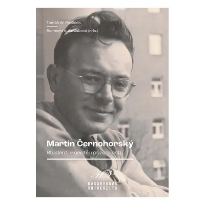 Martin Černohorský. Studenti v centru pozornosti - Marie Fojtíková