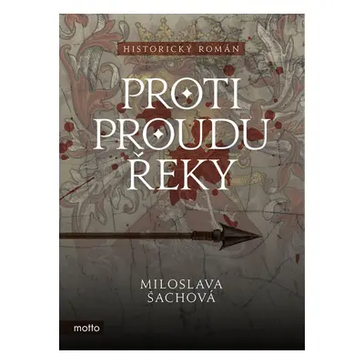 Proti proudu řeky - Šáchová