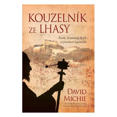 Kouzelník ze Lhasy - David Michie