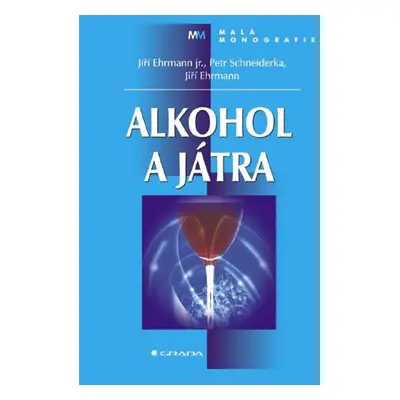 Alkohol a játra - Petr Schneiderka