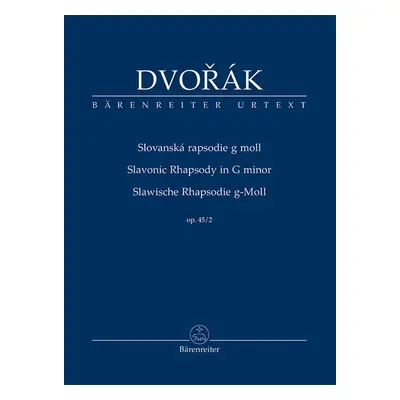 Slovanská rapsodie g moll op. 45/2 - Antonín Dvořák