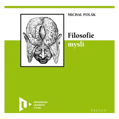 Filosofie mysli - Michal Polák