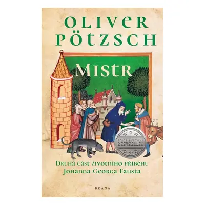 Mistr - Oliver Pötzsch