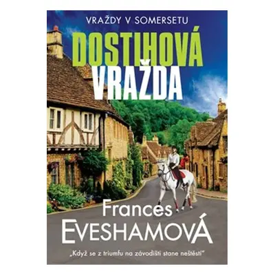 Dostihová vražda - Frances Evesham