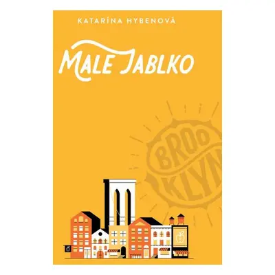 Malé jablko - Katarína Hybenová