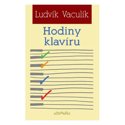 Hodiny klavíru - Ludvík Vaculík