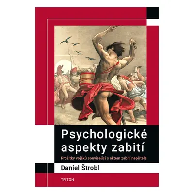 Psychologické aspekty zabití - Daniel Štrobl