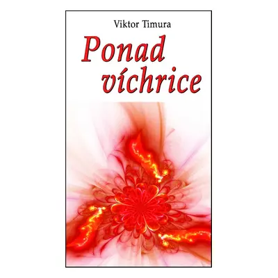 Ponad víchrice - Viktor Timura