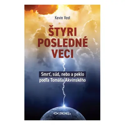 Štyri posledné veci - Kevin Vost