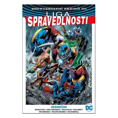 Liga spravedlnosti Nekonečno - Bryan Hitch